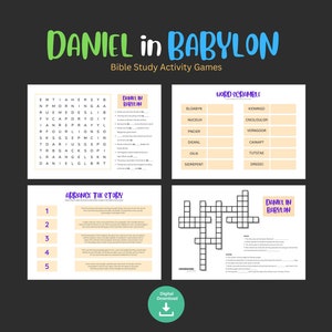 May include: A printable Bible study activity game for kids about Daniel in Babylon. The game includes a word search, word scramble, crossword puzzle, and a story sequencing activity. The game is designed to help children learn about the story of Daniel in the Bible.