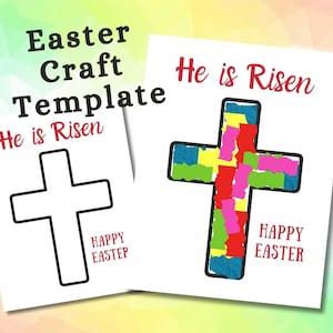 May include: Printable Easter craft template featuring a cross with the text "He is Risen" and "Happy Easter".