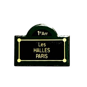 Plaque de rue Les Halles Paris Badge Pin's souvenir 1er arrondissement de France