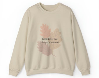 Fall Quote Womens Crewneck