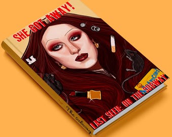 Könnte beinhalten: Buchcover-Illustration mit einem Frauenporträt, rotem Haar und Make-up. Der Titel "SHE GOT AWAY!" steht oben, mit "LAST SEEN: ON THE SUBWAY" unten. Das Cover enthält eine Zigarette, eine Ratte und einen Lippenstift.