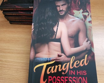 Tangled In His Possession signed paperback