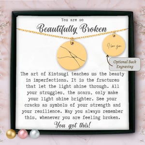 Personalized Kintsugi necklace healing gift for best friend, beautifully broken necklace, grief gift Japanese Kintsukuroi, Kintsugi jewelry