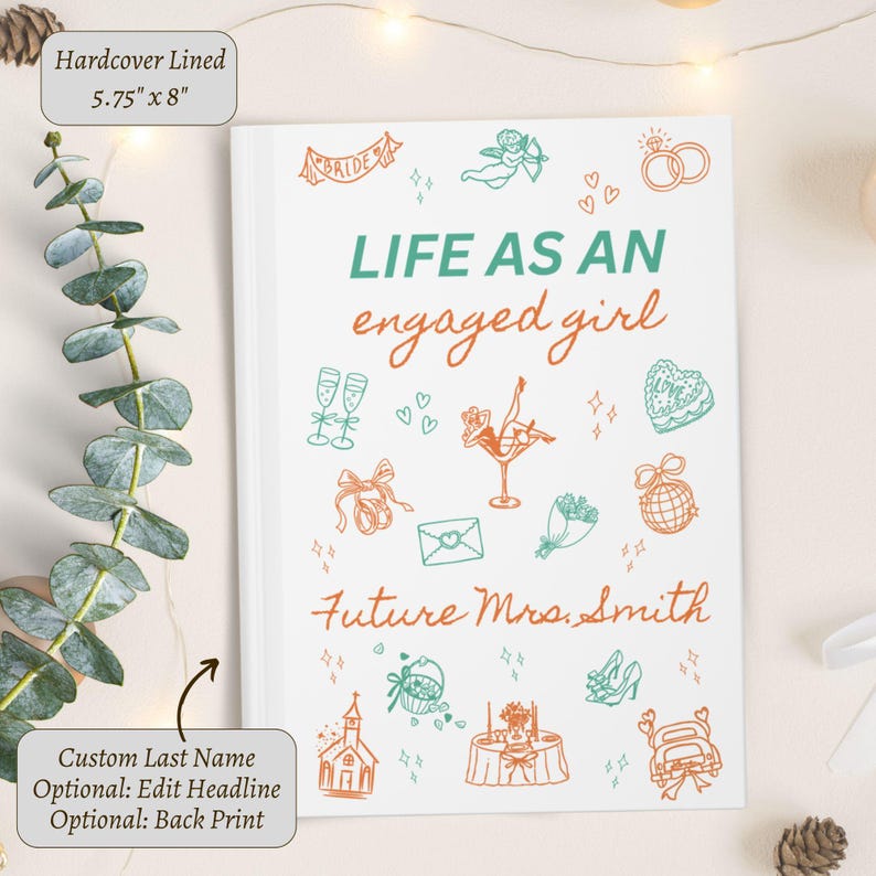 Engaged Journal Personalized Life as Anengaged Girl Hardcover Journal Just Engaged ...