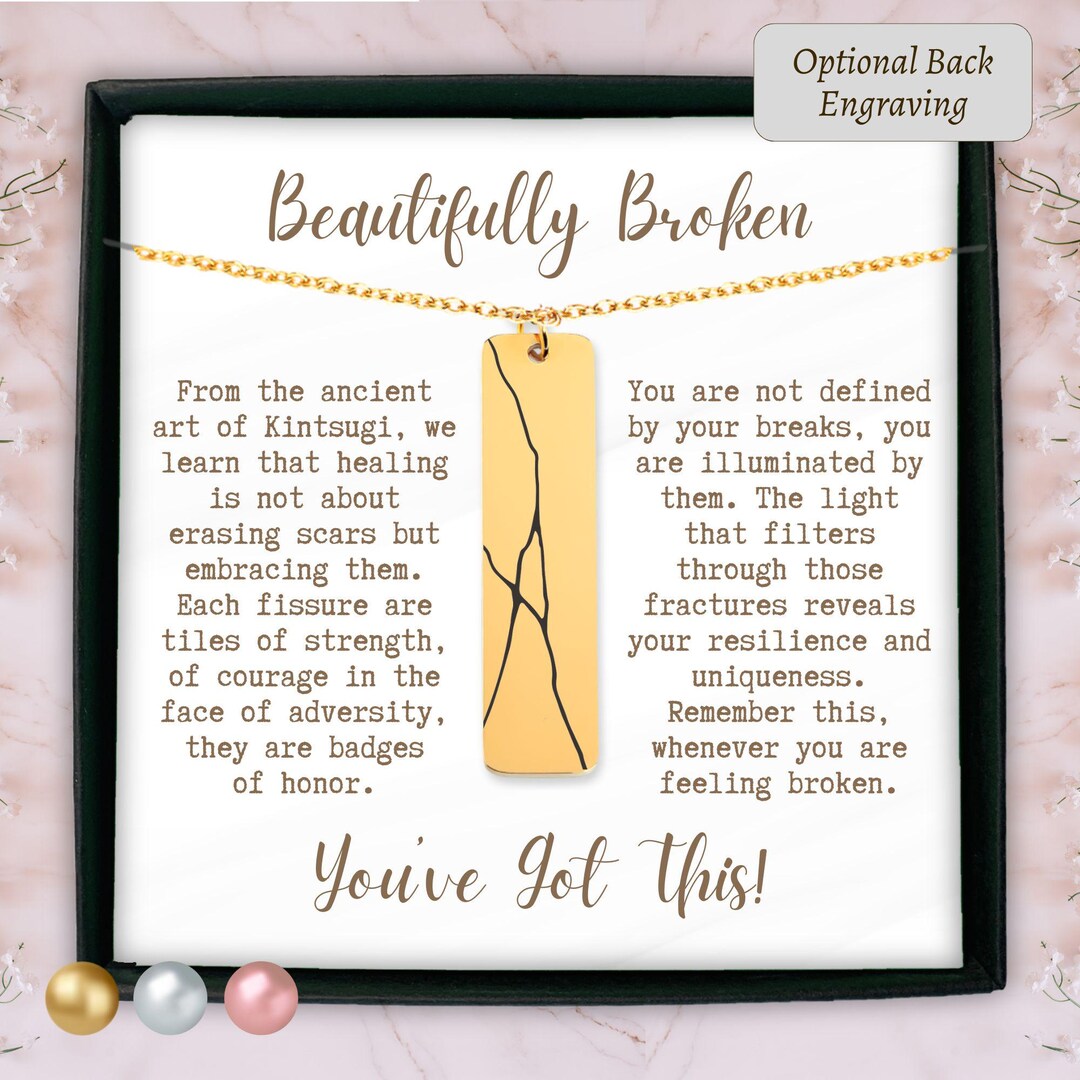 Personalized Beautifully Broken Necklace Kintsugi Jewelry Mental Health ...