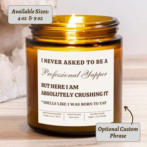 Smells like I was born to yap candle funny gift for her, funny meme friendship gift, yappers social club, smells like yapping time stop yap