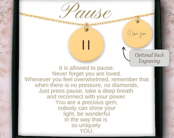 Personalized pause necklace, mental health matters, you are unbreakable necklace, you are enough necklace, pause sign jewelry pause button