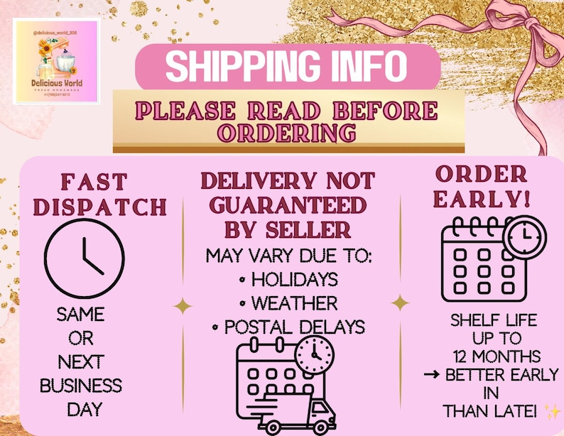 May include: A pink graphic with text about shipping information. The text includes "Fast Dispatch", "Delivery Not Guaranteed", and "Order Early!". The image also includes a clock, calendar, and delivery truck illustrations.