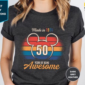 Made in 1974 50 Years of Being Awesome Shirt, 50th Birthday Gift, 2024 Shirts for 50th Birthday, Disney Birthday T-Shirt, Mickey Ears Tees