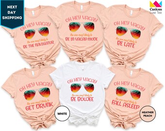 Oh Hey Vacay Shirt, Matching Shirts, Vacay Mode Shirts, Family Vacation Shirts, Group Vacation Tee, Summer Shirt, Beach Shirt, Traveler Gift