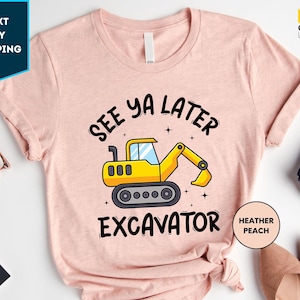 Maglietta da cantiere, maglietta da escavatore "Ci vediamo dopo", maglietta da bambino, maglietta da festeggiato, maglietta per amanti degli escavatori, maglietta con grafica, maglietta da trattore