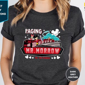 Retro Disney Space Mountain Tomorrowland Shirt, Paging Mr Morrow Mickey & Friends T-Shirt, Wdw Magic Kingdom’S Peoplemover Family Trip Tee