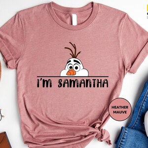 Custom Name Olaf Shirt, Disney Frozen Shirt, Elsa Shirt, Frozen Olaf Shirt, Disney Frozen Shirt, Disney Princess Shirt, Disneyland Shirt image 3