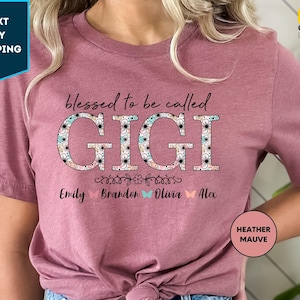 Maglietta con nome personalizzato Gigi, maglietta "Beato di essere chiamato Gigi", maglietta personalizzata Gigi, maglietta personalizzata Gigi, regalo per la festa della mamma per maglietta Gigi