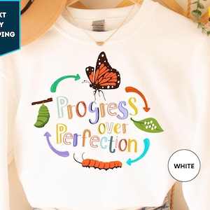 Progress Over Perfection Sweatshirt, Teacher Sweatshirt, Butterflies Teacher Sweater, Gift For Teacher Sweatshirt, Back to Scool Sweatshirt image 1