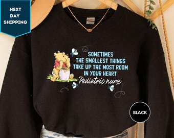 Winnie the Pooh Pediatric Nurse Sweatshirt, Pooh Bear Nurse Sweater, Vintage Bear Pediatric Nurse, Nurses Appreciation