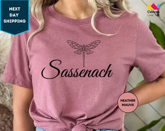 Sassenach Shirt Gift For TV Serie Lover, Outlander Shirt, Jamie Fraser T-Shirt, Outlander Book Series Fan Gift Shirt, Fraser Ridge Clan Tee