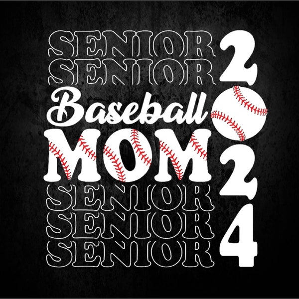 Senior Mom 2024 Baseball Class Of 2024 Funny Graduation Sublimation, Png Design