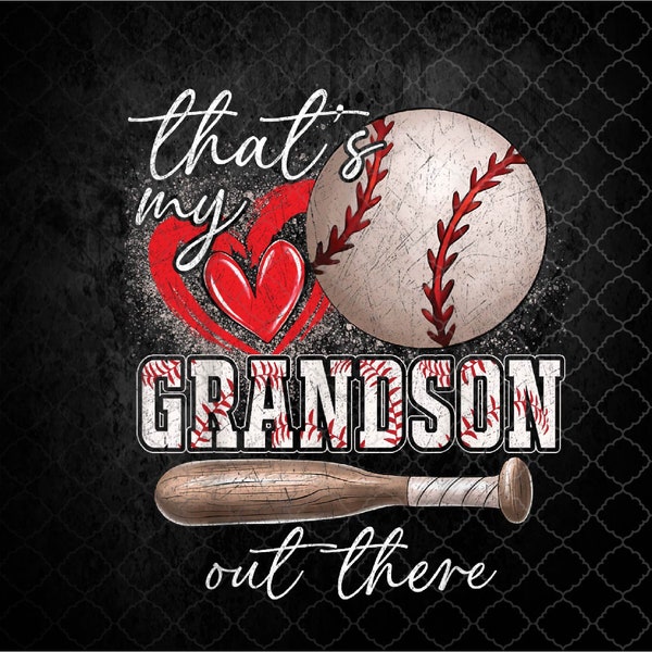 That's My Grandson Out There Gifts Women Baseball Grandma Png Design, Sublimation