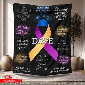 Personalized Cancer Survivors Warrior Fighter Gifts Psalm 41 3 Blanket Cancer Support Gift Faith Blanket Cancer Comfort Gift for all ages