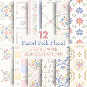 Digitaal papierpakket met pastel volksbloemen | 12 naadloze cottagecore-patronen | Plakboekpapier | Commercieel gebruik