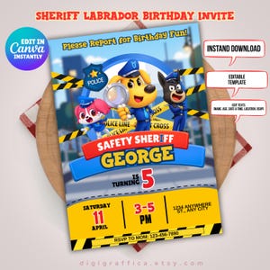 Puede incluir: Una invitación de cumpleaños con personajes de perros policía de dibujos animados. La invitación incluye el texto "SHERIFF LABRADOR BIRTHDAY INVITE" y "SAFETY SHERIFF GEORGE IS TURNING 5". También tiene detalles del evento e información de RSVP.
