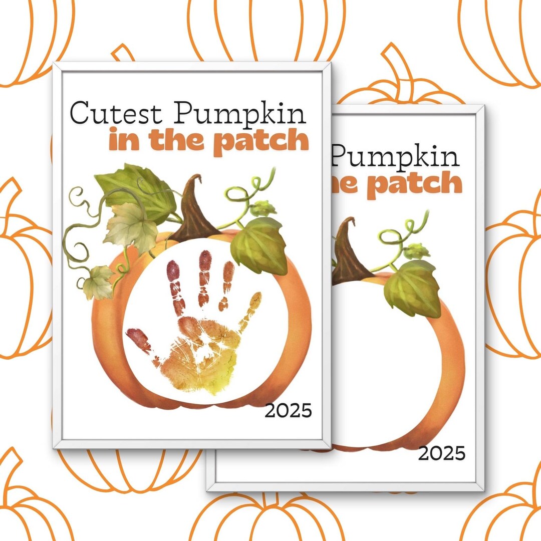 Cutest Pumpkin in the Patch Printable. Pumpkin Baby Handprint and ...