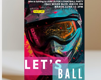 May include: A colorful invitation for a paintball party. The invitation features a close-up of a person wearing a black and blue paintball mask with a bright pink and yellow background. The text on the invitation reads "John is turning 12 JOIN US FOR A PAINTBALL PARTY 1562 WOOD BLVD JERICO OH MARCH 22ND 12-3PM SUIT UP LET'S BALL RSVP TO AMY 555-343-2322".