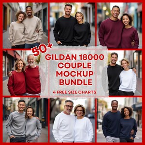May include: A collage of photos showing couples wearing various colors of Gildan 18000 crewneck sweatshirts. The text "50+ Gildan 18000 Couple Mockup Bundle 4 Free Size Charts" is superimposed on the image.