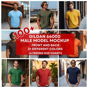 May include: A collage of photos showing a male model wearing different colored t-shirts. The text "100+" is in the top left corner. The text "GILDAN 64000 MALE MODEL MOCKUP" is in the center. The text "FRONT AND BACK 21 DIFFERENT COLORS +4 FREEBIE SIZE CHARTS" is below the title.