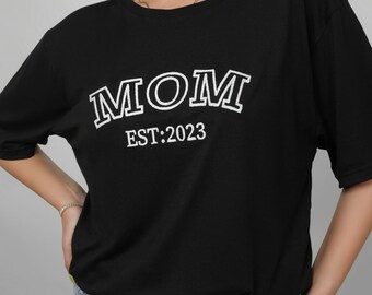 Personalized Mom Embroidered T-Shirt, First Mothers Day Gift