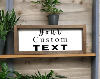 Custom Sign, Quote on Sign, Personalized Sign, Make Your Own Sign, Custom Home Decor, Custom Art, Customized Quote, Custom Wood Sign, Mother