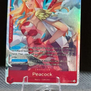 One Piece Proxy Card Holo – Peacock OP11-004 Charakter