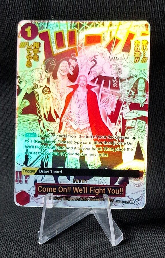 One Piece Proxy Card Holo - Come On!! We'll Fight You!! OP09-020