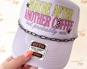 Maybe After Another Coffee Trucker Hat