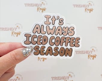 It’s Always Iced Coffee Season