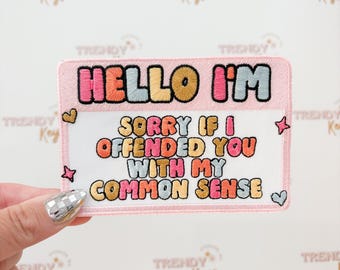 Common Sense Iron On Patch