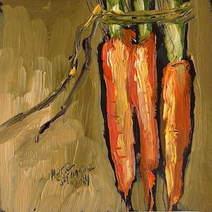 May include: An oil painting on canvas depicting three vibrant orange carrots with green tops, rendered with thick, textured brushstrokes. The background is a muted olive green, and the artist's signature, Maria Strongin 2024, is visible in the lower left.