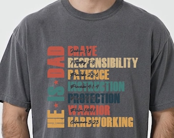 Comfort Colors He Is Dad Shirt, Christian Dad Shirt, Bible Verse Dad Tee, Religious Gift for Dad, Father’s Day Gift Idea, Best Gift for Dad