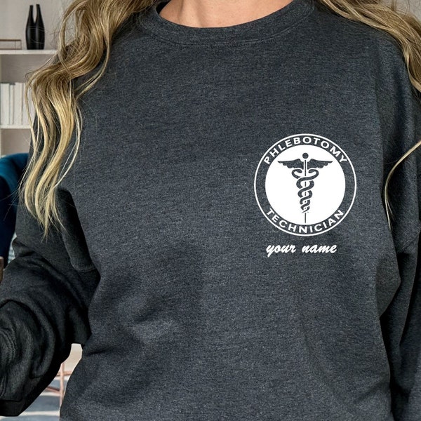 Custom Phlebotomist Sweatshirt, Phlebotomy Tech Shirt, Personalized Medical Sweater, gift For New Phlebotomist, Phlebotomy Student T Shirt