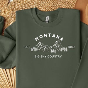 Montana Sweatshirt, Big Sky Country Shirt, Mountain Hoodie, Montana EST Sweater, Vacation Shirt, Travel Trip Gift