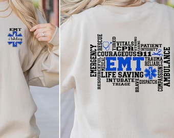 Custom EMT sweatshirt, personalized EMT  nurse gift, Emergency medical technicians tee, gift for NURSE, Nurse Week Gift, Paramedic Pullover