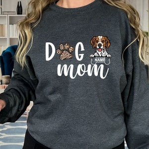 Brittany Spaniel Personalized Sweatshirt, Custom Dog Mom Sweatshirt, Gift for Mom, Brittany Spaniel Mom Sweater, Dog Lover , House Dogs