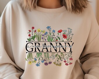 Granny Floral Sweatshirt, Granny Floral Shirt, Gift for Granny, Gift for Grandma, Mothers Day Gift for Gigi, Granny Valentines Day Hoodie