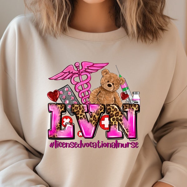 LVN Nurse Sweatshirt, LVN Nurse Shirt, Nurse Valentines Day Gift, Licensed Vocational Nurse Sweater, LVN Nurse Gift Tee