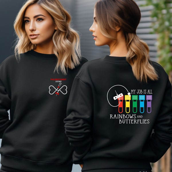 Personalized Phlebotomist Double Sided Sweatshirt, Custom Medical Sweater, Phlebotomy Tech Shirt, Gift For New Phlebotomist, Phlebotomy Tee