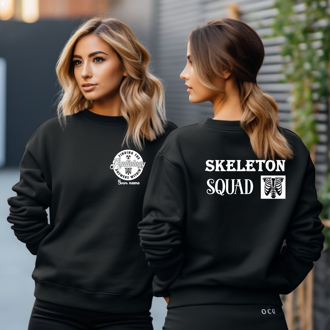 Custom Radiology Squad Sweatshirt, Double Sided Xray Radiologist Shirt, Radiologic Technologist