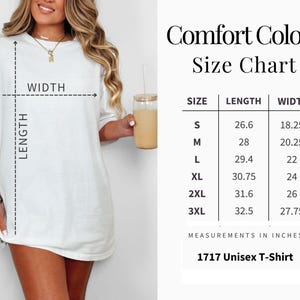May include: White unisex t-shirt with a size chart. The chart lists measurements in inches for sizes S to 3XL. The shirt is labeled "1717 Unisex T-Shirt" and is from Comfort Colors.
