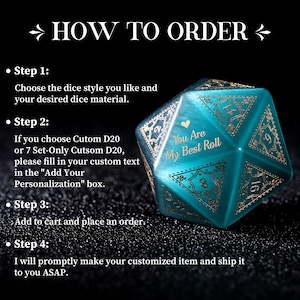 May include: A teal, multi-sided die with gold-colored numbers and decorative accents. The die has the text "You Are My Best Roll" and is set against a dark background with ordering instructions.