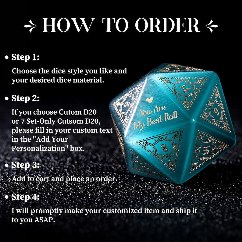 May include: A teal, multi-sided die with gold-colored numbers and decorative accents. The die has the text "You Are My Best Roll" and is set against a dark background with ordering instructions.